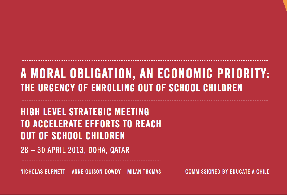 A Moral Obligation, an Economic Priority:  the Urgency of Enrolling Out of School Children