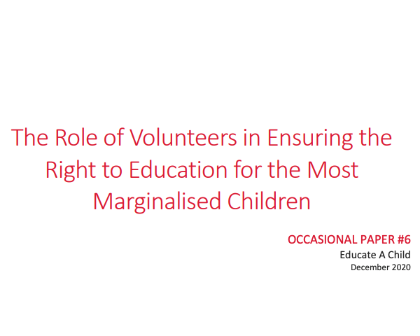 The Role of Volunteers in Ensuring the Right to Education for the Most Marginalised Children